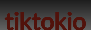 tiktokio
