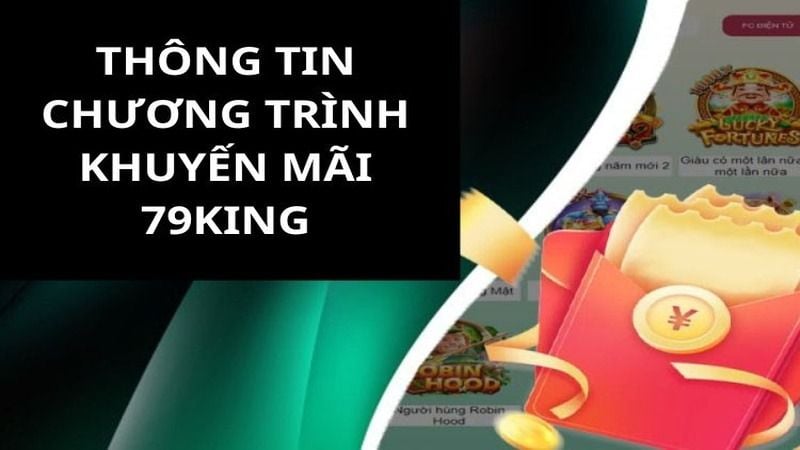 Khuyến mãi king79 - Trải nghiệm cá cược với ưu đãi hot