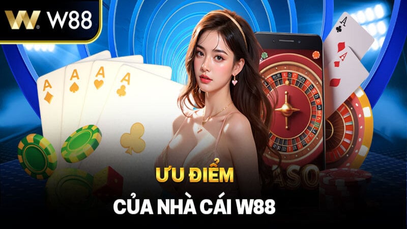 W88 - Nhà cái uy tín hàng đầu với nhiều phần thưởng cực khủng