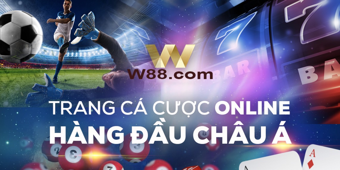 W88 - Nhà cái cung cấp trải nghiệm cá cược an toàn & bảo mật