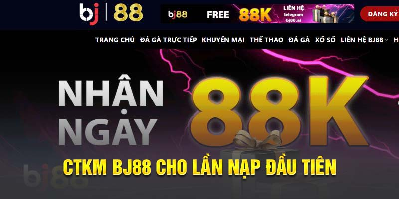 Khuyến mãi BJ88 - Chương trình ưu đãi đặc sắc nhất hiện nay