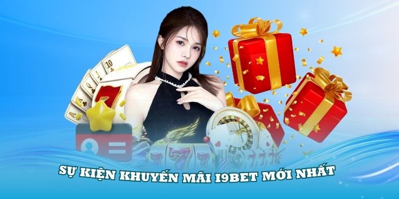 Khuyến mãi i9bet - Tri ân khách hàng với những ưu đãi cực giá trị