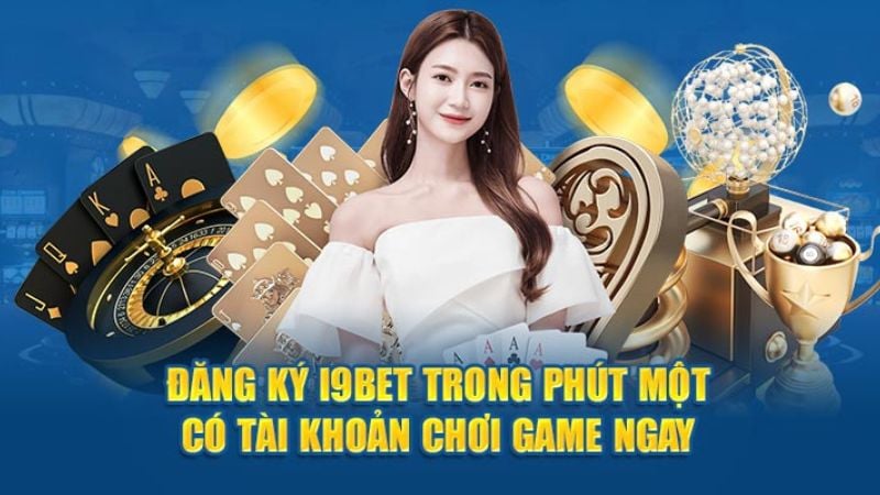 Đăng ký và đăng nhập I9bet – Nhận ngay siêu khuyến mãi từ nhà cái