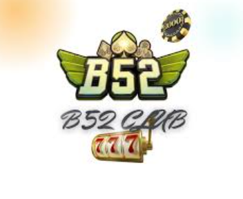 B52 Club - Cổng game cá cược thuộc top đầu theo đánh giá 2024