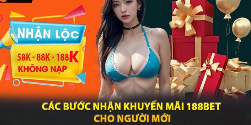 Khuyến mãi 188Bet - Chào mừng thành viên mới lên tới 1.500K