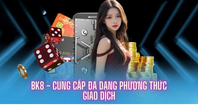 BK8 - Nhà cái cá cược thể thao và casino lớn nhất hiện nay