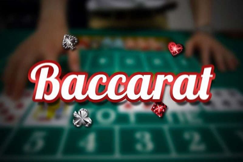 Game bài Baccarat là gì? Các quy định về cách chơi mới nhất năm 2024